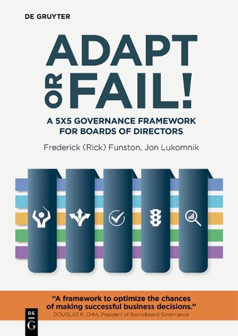 Adapt Or Fail! : A 5X5 Governance Framework For Boards Of Directors/Product Detail/Business Leadership & Management