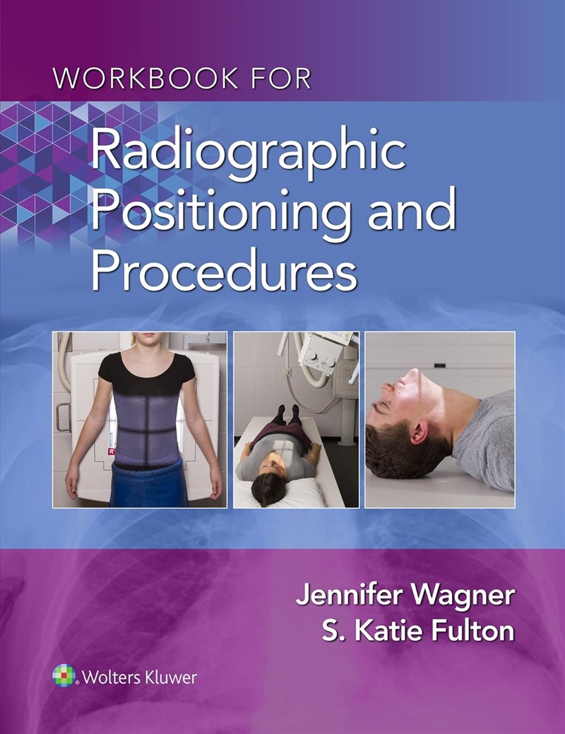 Workbook For Radiographic Positioning And Procedures/Product Detail/Healthcare