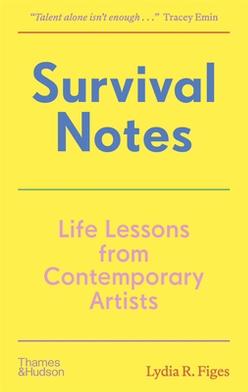 Survival Notes : Life Lessons From Contemporary Artists/Product Detail/Art