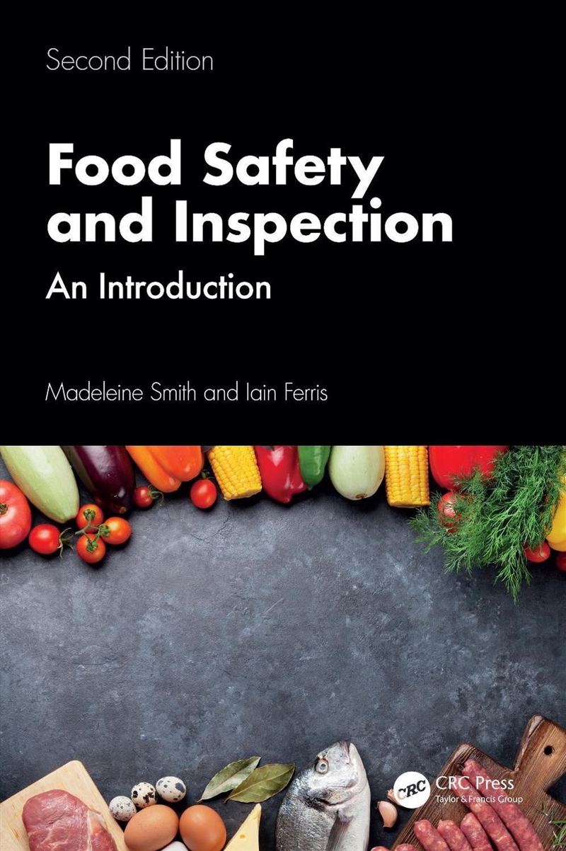 Food Safety And Inspection An Introduction, Second Edition/Product Detail/Reading