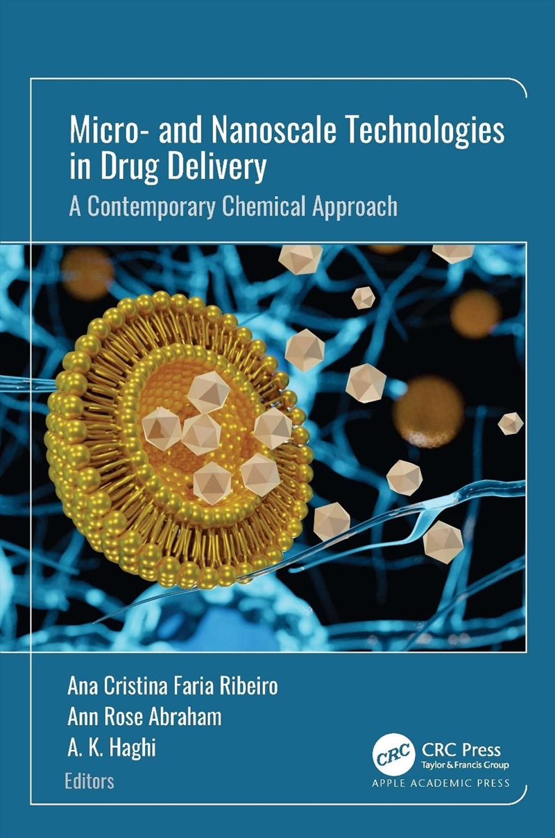 Micro- And Nanoscale Technologies In Drug Delivery A Contemporary Chemical Approach/Product Detail/Science