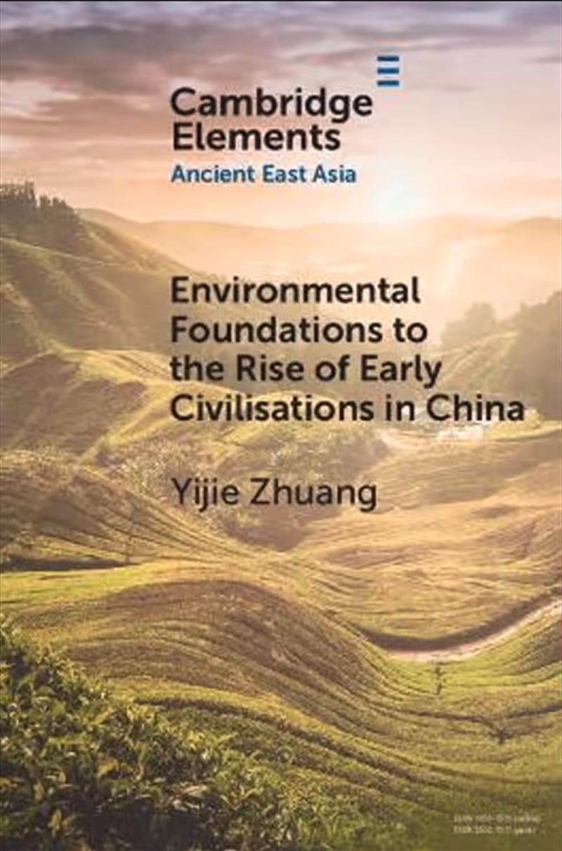 Environmental Foundations To The Rise Of Early Civilisations In China/Product Detail/History