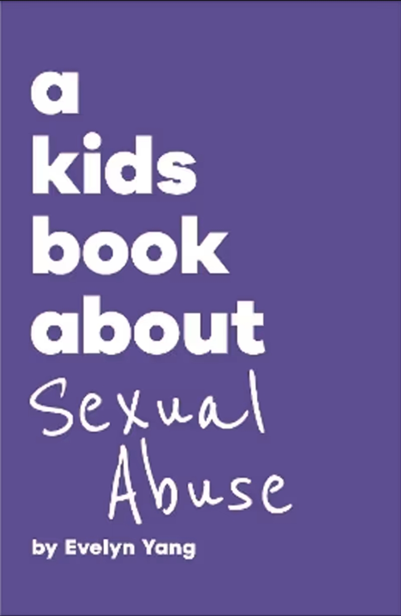 A Kids Book About Sexual Abuse/Product Detail/Childrens