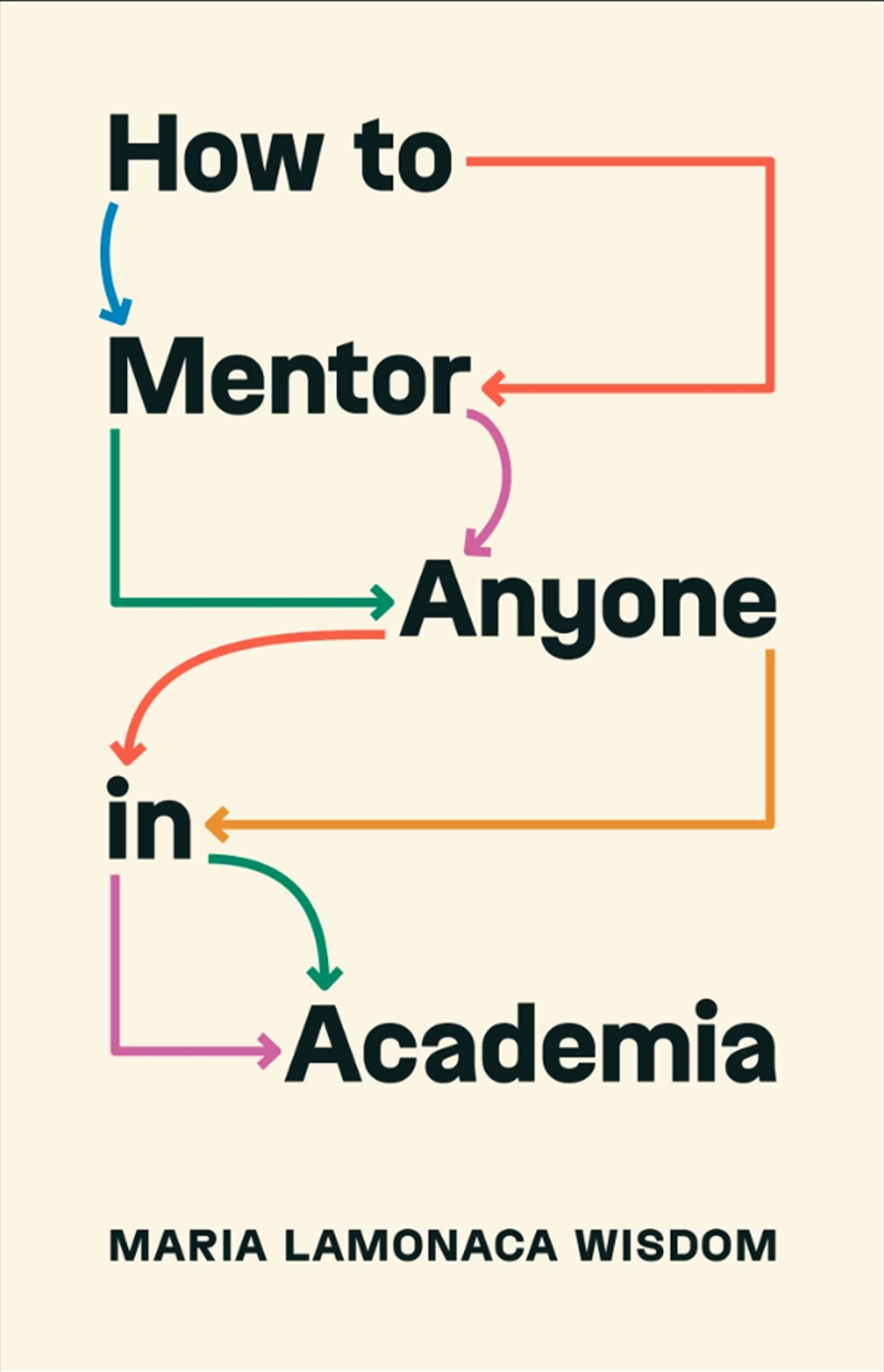 How To Mentor Anyone In Academia/Product Detail/Teaching