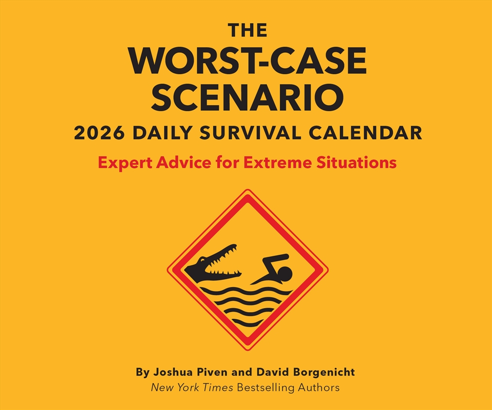 The Worst-Case Scenario 2026 Daily Calendar Expert Advice for Extreme Situations/Product Detail/Calendars & Diaries