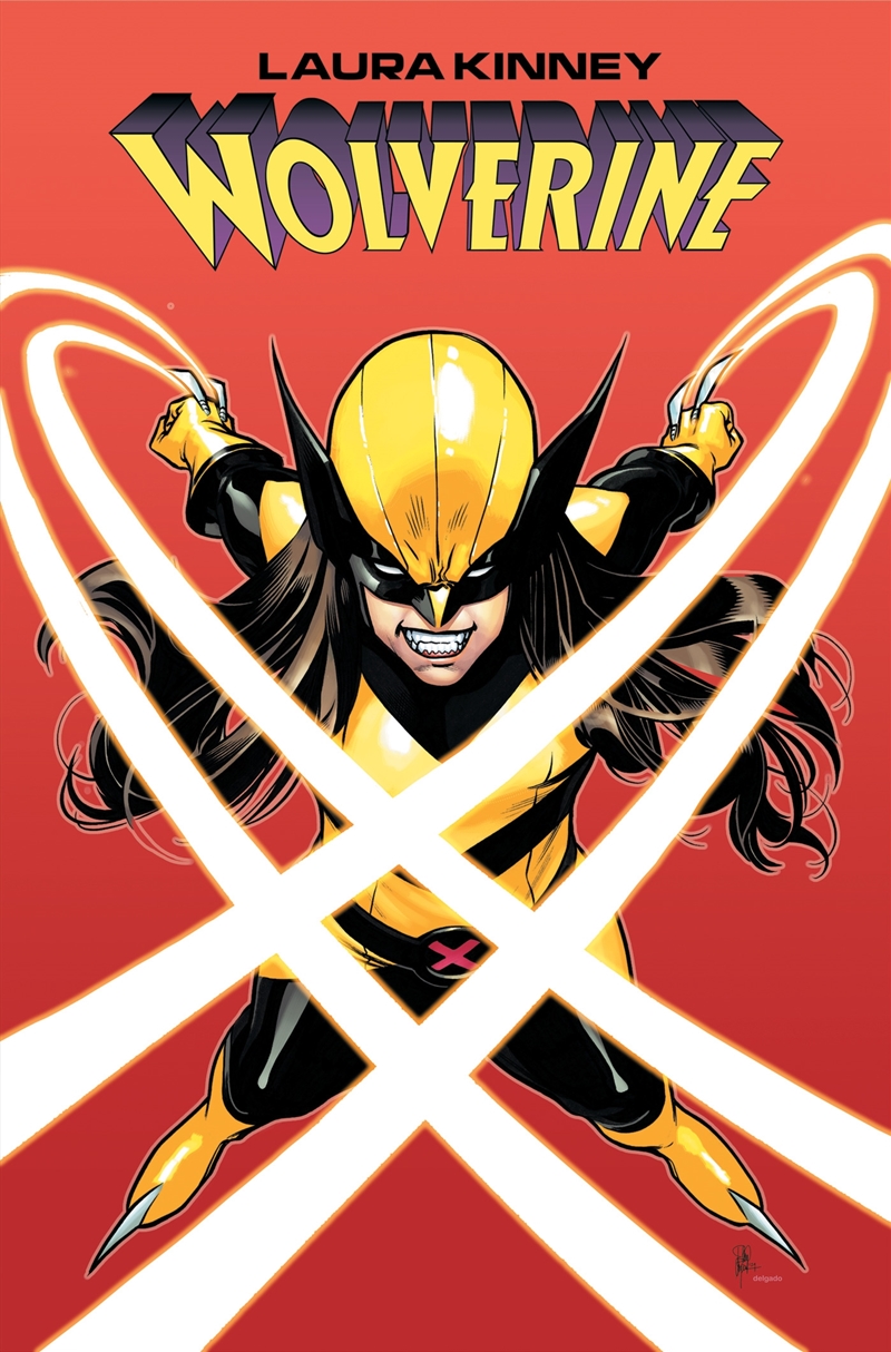 LAURA KINNEY: WOLVERINE VOL. 1 - ONE-MUTANT ARMY/Product Detail/Graphic Novels