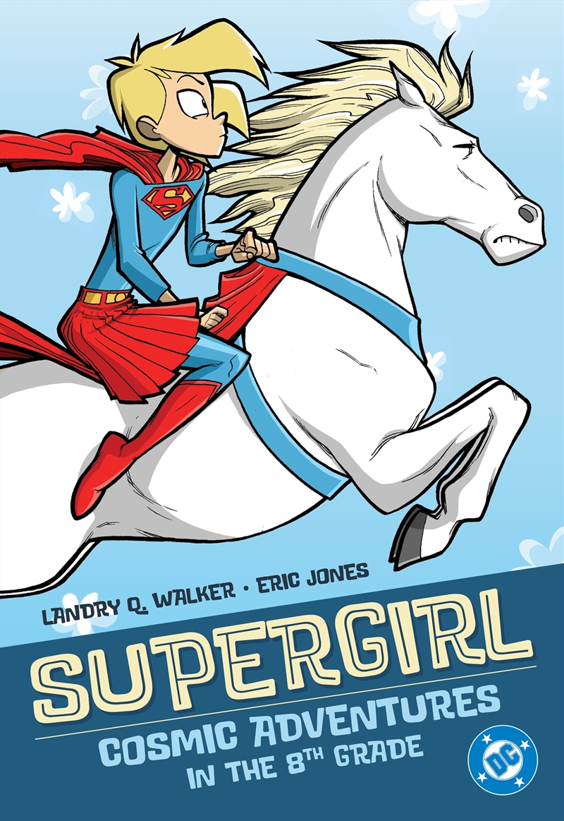 Supergirl: Cosmic Adventures in the 8th Grade (New Edition)/Product Detail/Childrens Fiction Books