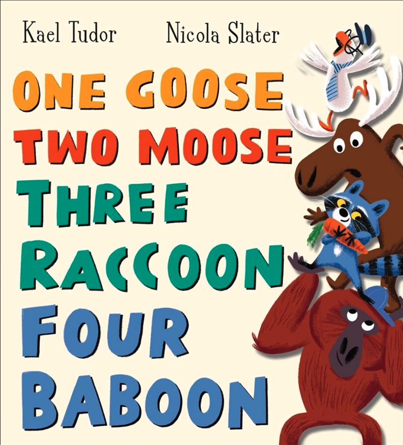 One Goose, Two Moose, Three Raccoon, Four Baboon (Pb)/Product Detail/Early Childhood Fiction Books