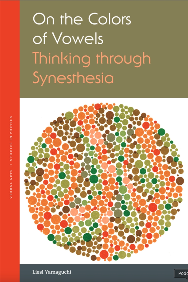 On The Colors Of Vowels : Thinking Through Synesthesia/Product Detail/Psychology
