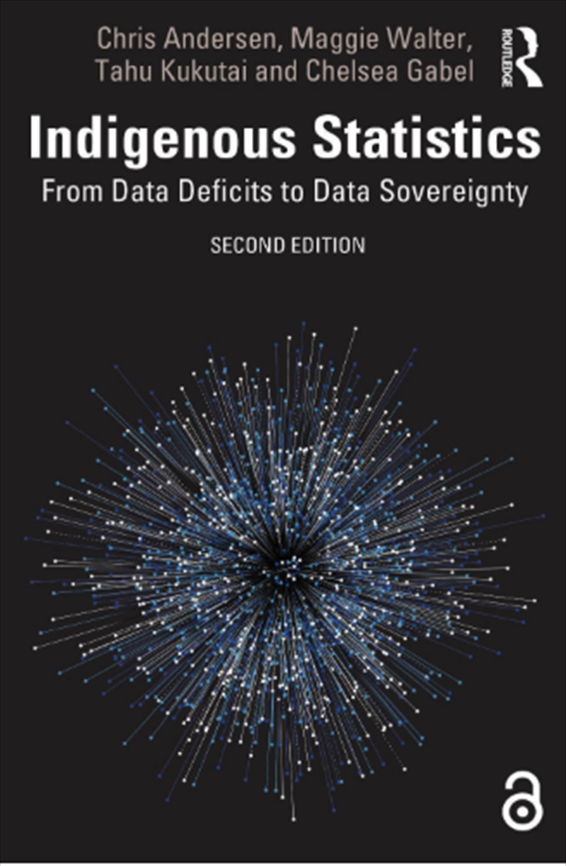 Indigenous Statistics : From Data Deficits To Data Sovereignty/Product Detail/Society & Culture