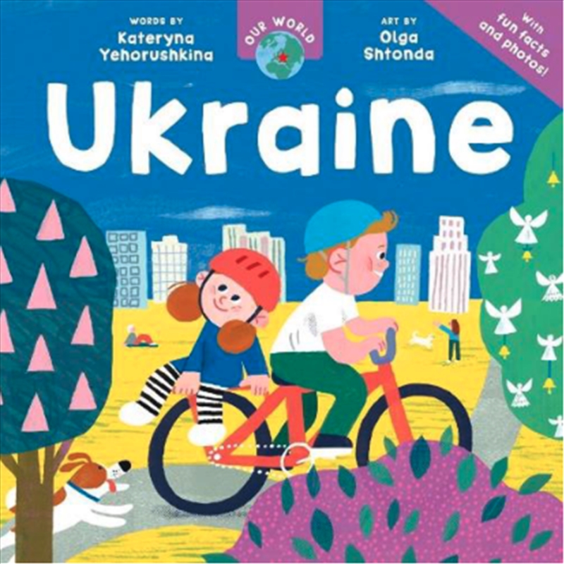 Our World: Ukraine/Product Detail/Early Childhood Fiction Books