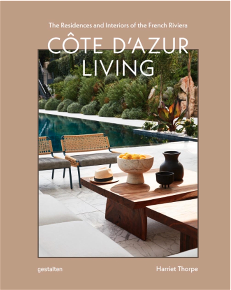 Cote D'Azur Living : The Residences And Interiors Of The French Riviera/Product Detail/House and Home Design