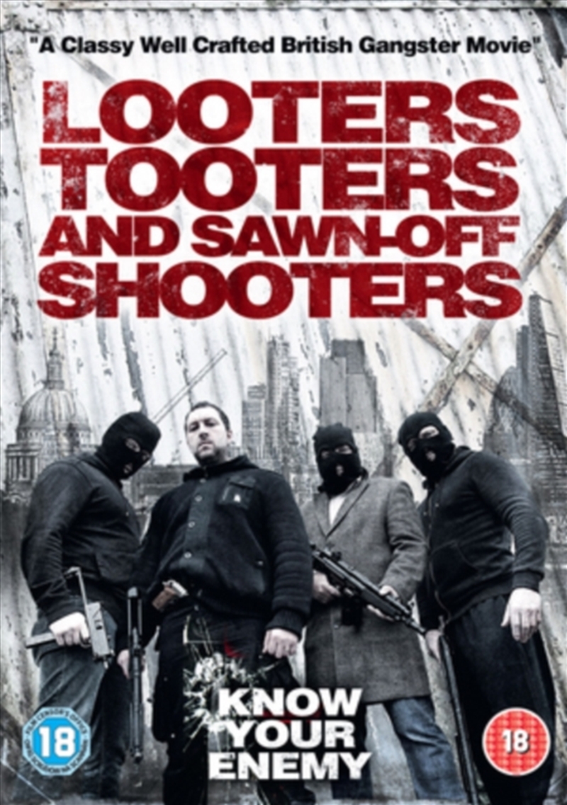 Looters Tooters And Sawn-Off Shooters (REGION 2)/Product Detail/Thriller