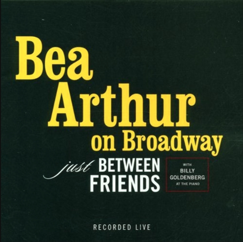 On Broadway: Just Between Friends Live/Product Detail/Specialist