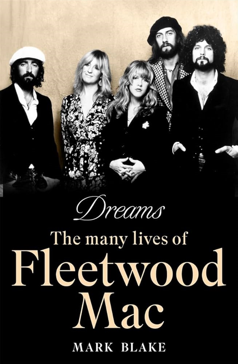 Dreams The Many Lives Of Fleetwood Mac/Product Detail/Arts & Entertainment