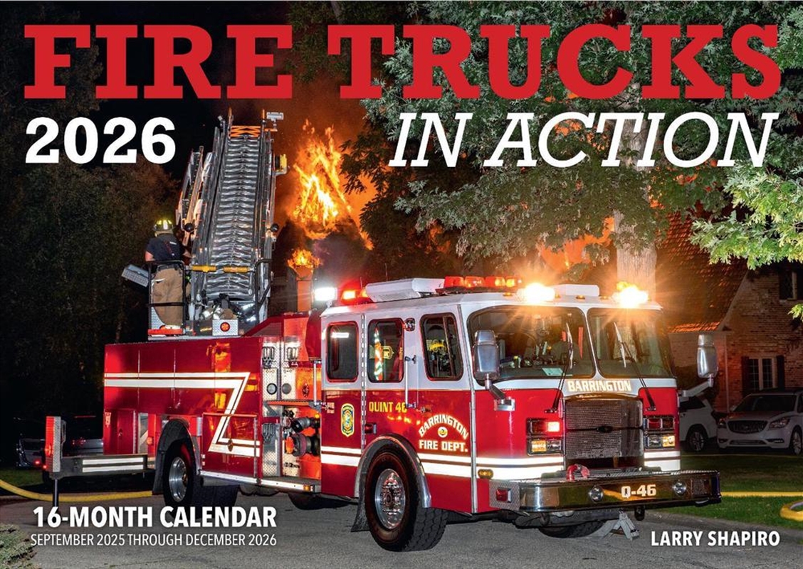 Fire Trucks in Action 2026 16-Month Calendar--September 2025 through December 2026/Product Detail/Calendars & Diaries
