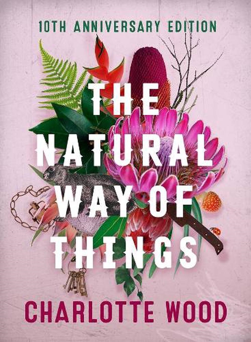 The Natural Way Of Things 10th Anniversary Edition/Product Detail/Literature & Plays