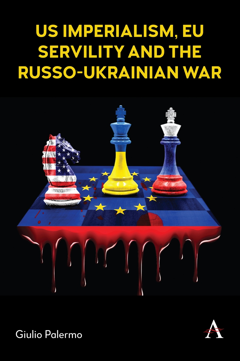 Us Imperialism, Eu Servility And The Russo-Ukrainian War/Product Detail/Reading