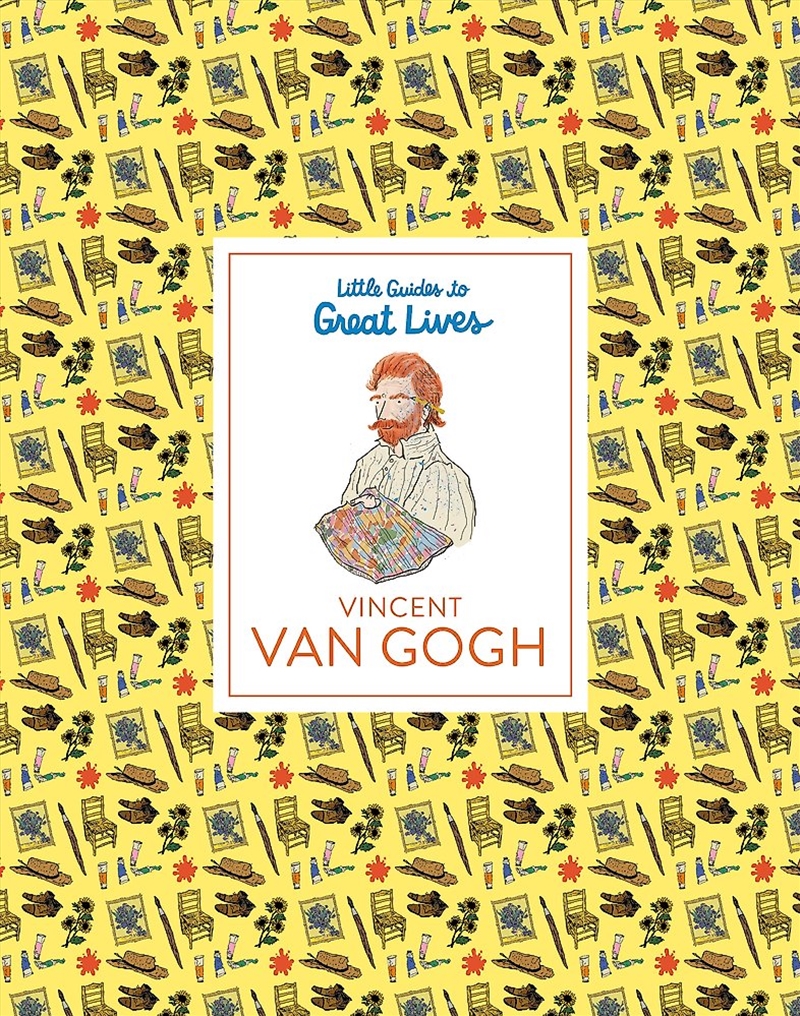 Little Guides To Great Lives: Vincent Van Gogh/Product Detail/Childrens