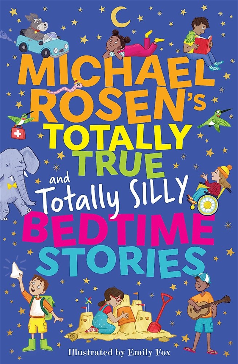 Michael Rosen's Totally True (and totally silly) Bedtime Stories/Product Detail/Childrens