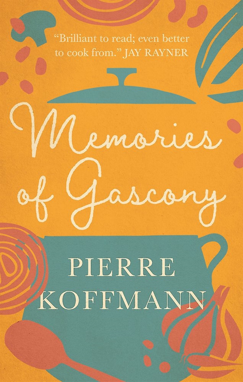 Memories of Gascony/Product Detail/Recipes, Food & Drink