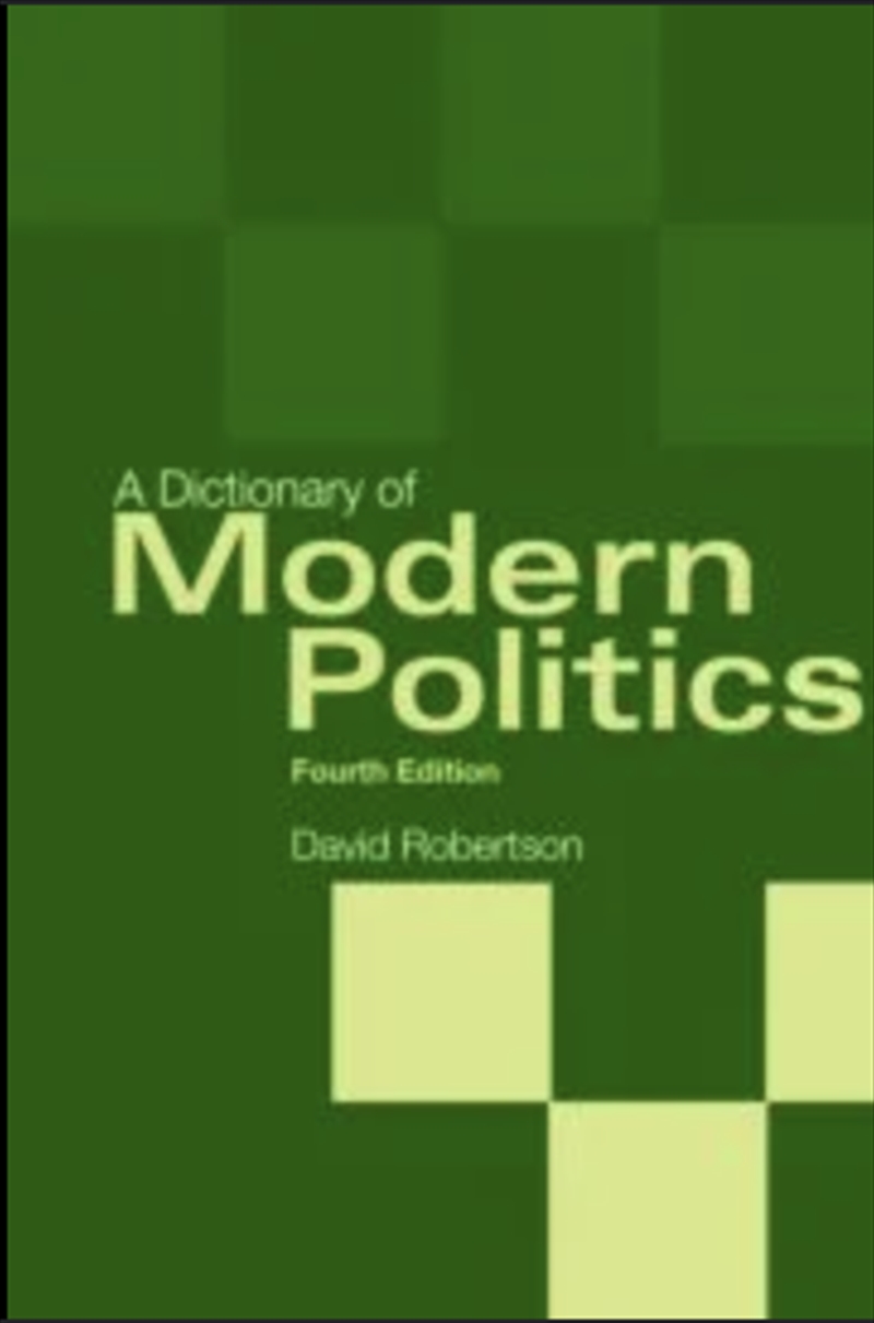 Dictionary Of Modern Politics/Product Detail/Politics & Government