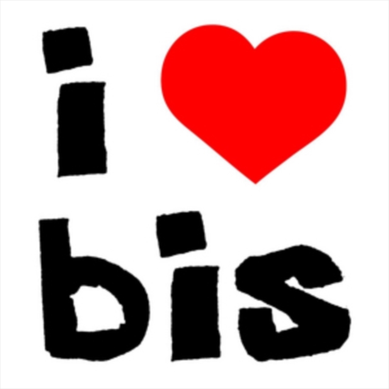 I Love Bis/Product Detail/Rock/Pop