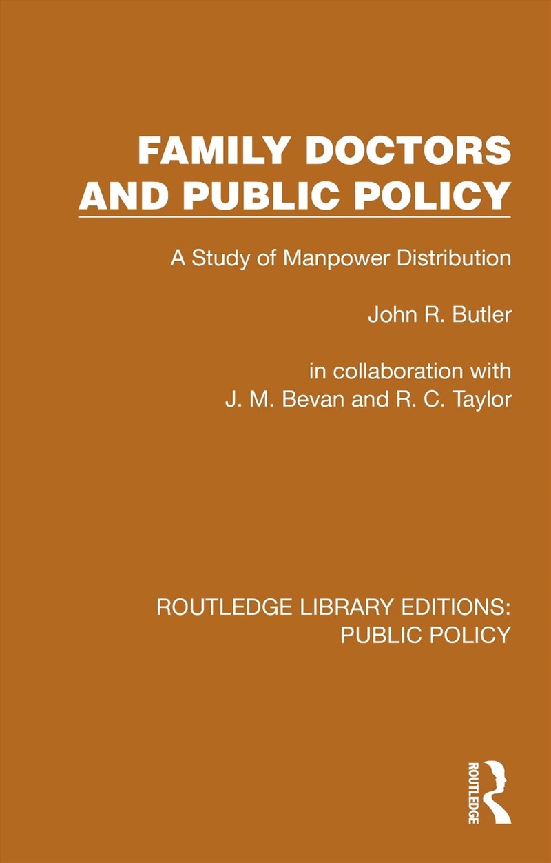 Family Doctors And Public Policy A Study Of Manpower Distribution/Product Detail/Healthcare