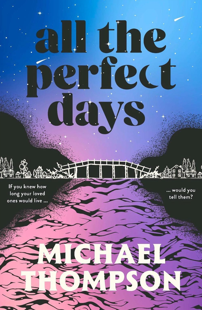 All the Perfect Days/Product Detail/General Fiction Books