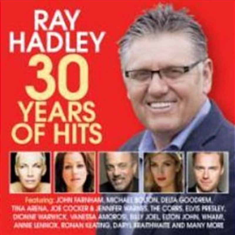 Ray Hadley 30 Years Of Hits/Product Detail/Various