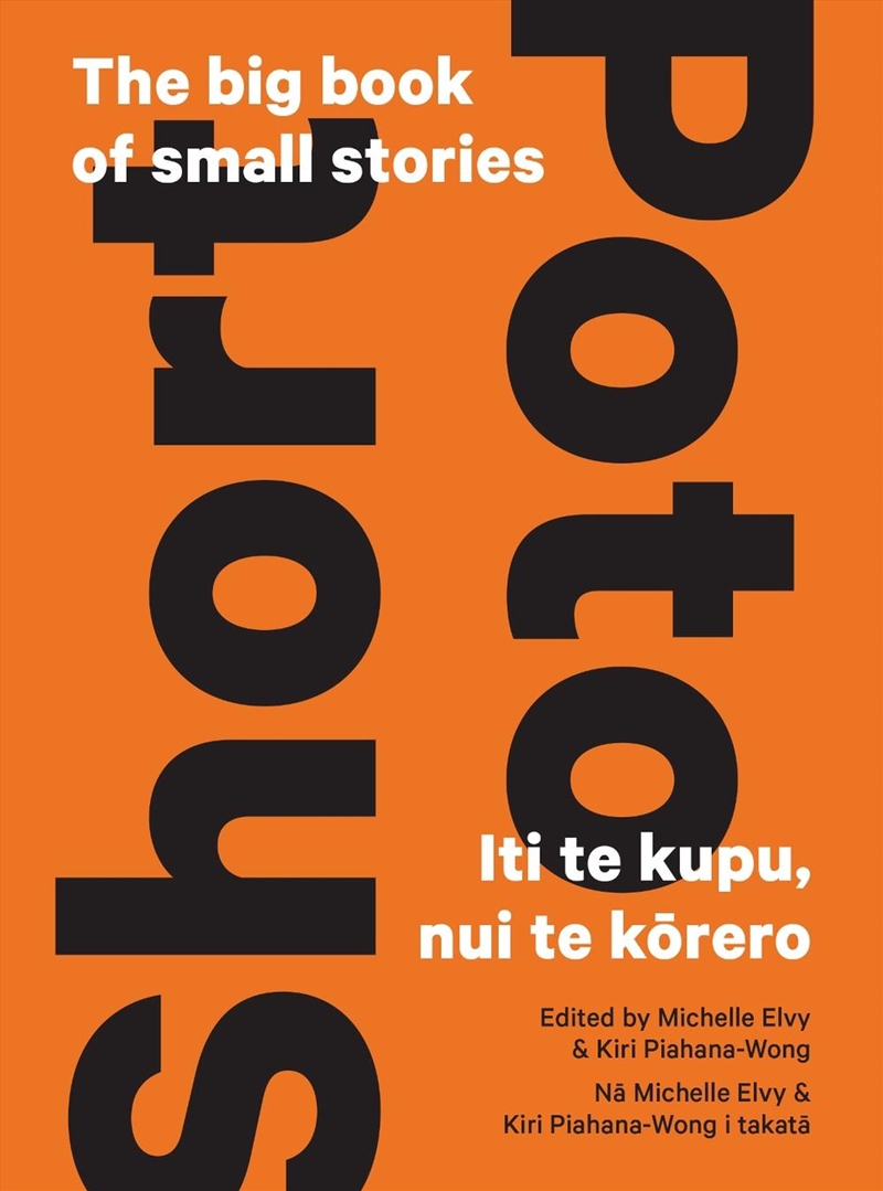Short - Poto: The big book of small stories - Iti te kupu, nui te korero/Product Detail/General Fiction Books