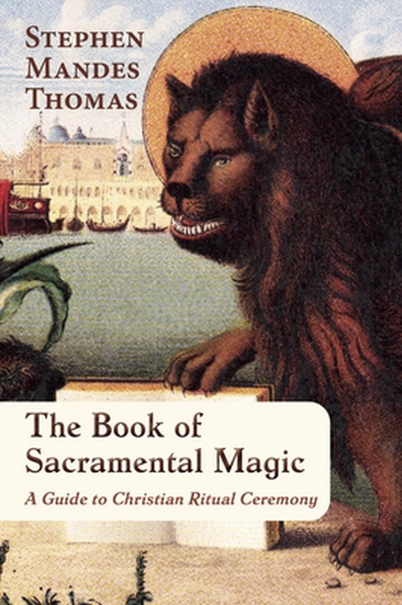The Book of Sacramental Magic/Product Detail/Religion & Beliefs