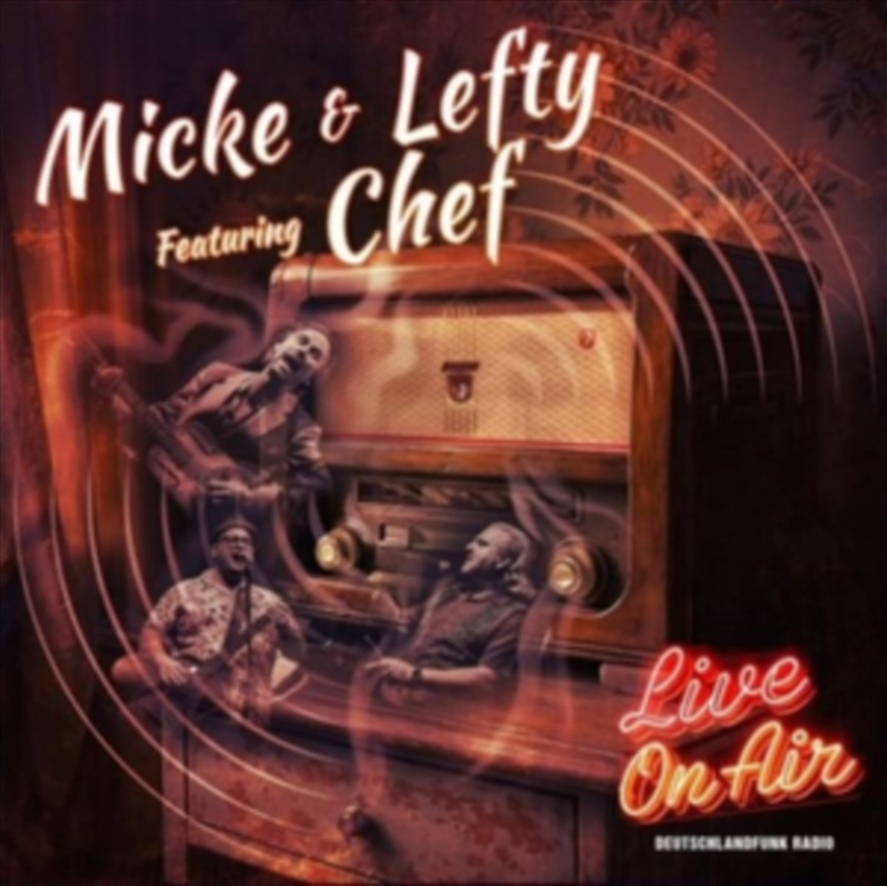Live On Air - Feat. Chef/Product Detail/Blues