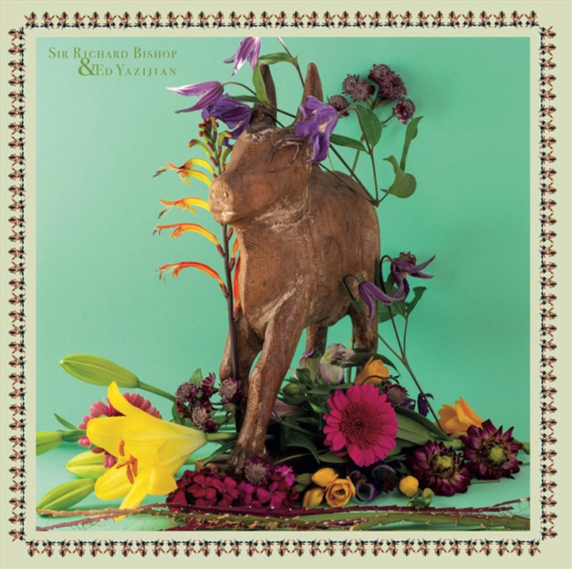 Sir Richard Bishop & Ed Yazijian/Product Detail/World