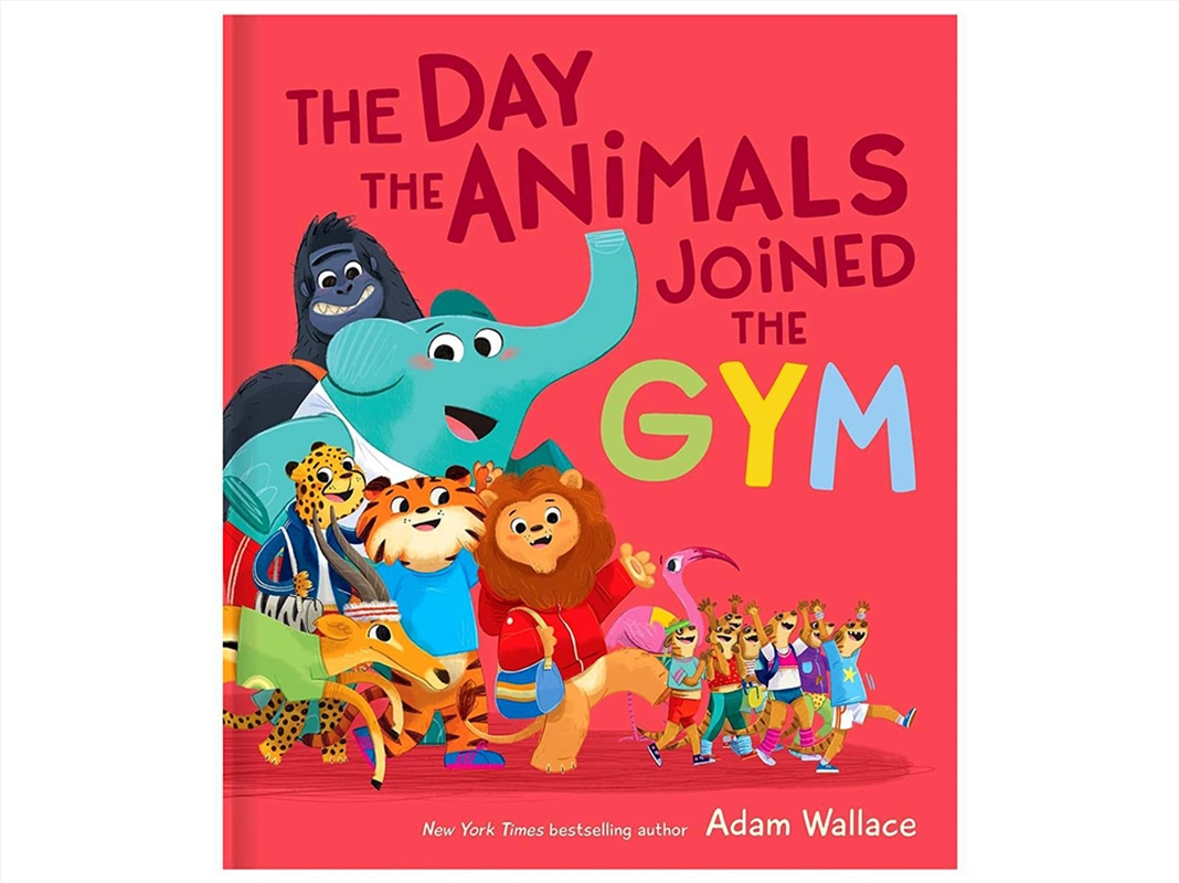 Day The Animals Joined Gym/Product Detail/Early Childhood Fiction Books