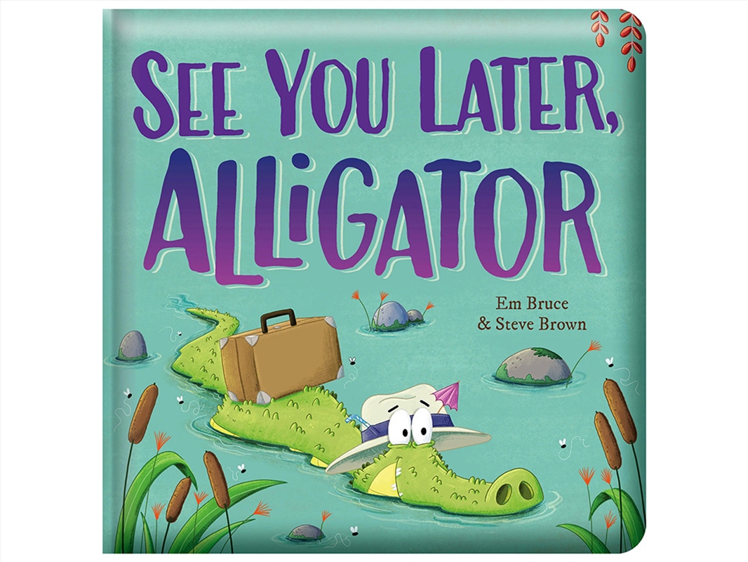 See You Later Alligator/Product Detail/Early Childhood Fiction Books