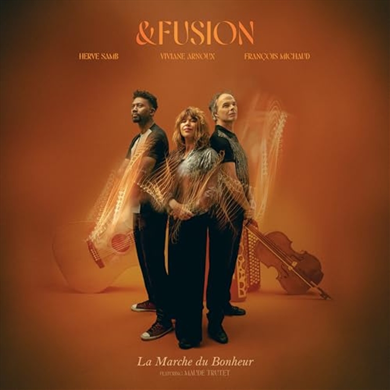 &Fusion: La Marche Du Bonheur/Product Detail/World
