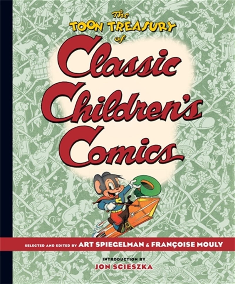 The Toon Treasury Of Classic Children's Comics/Product Detail/Graphic Novels