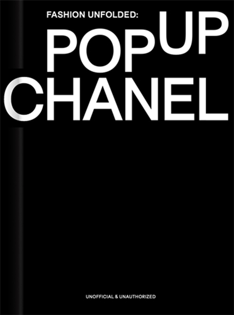 Fashion Unfolded: Pop-Up Chanel/Product Detail/Fashion & Style Guides