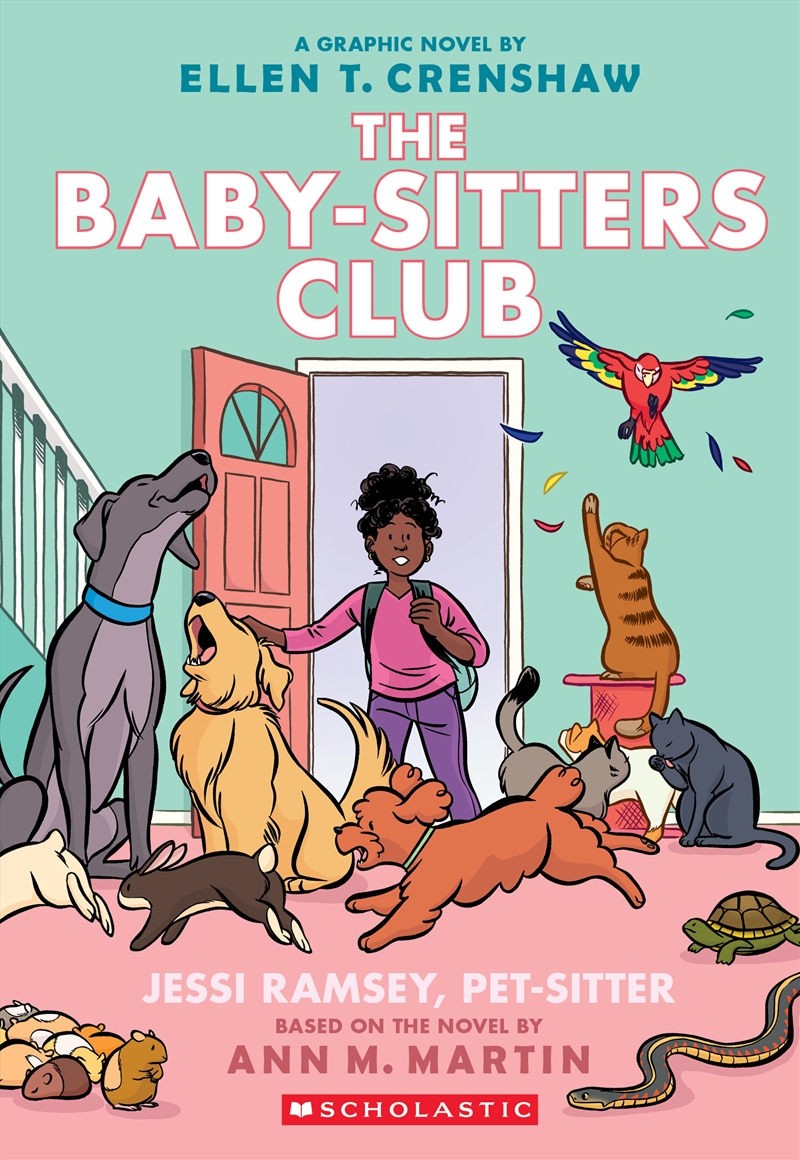 Jessi Ramsey, Pet-Sitter: A Graphic Novel (The Baby-Sitters Club #18)/Product Detail/Graphic Novels