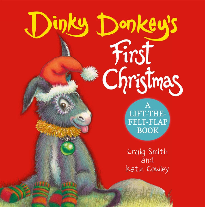 Dinky Donkey's First Christmas (A Lift-The-Felt-Flap Book)/Product Detail/Early Childhood Fiction Books