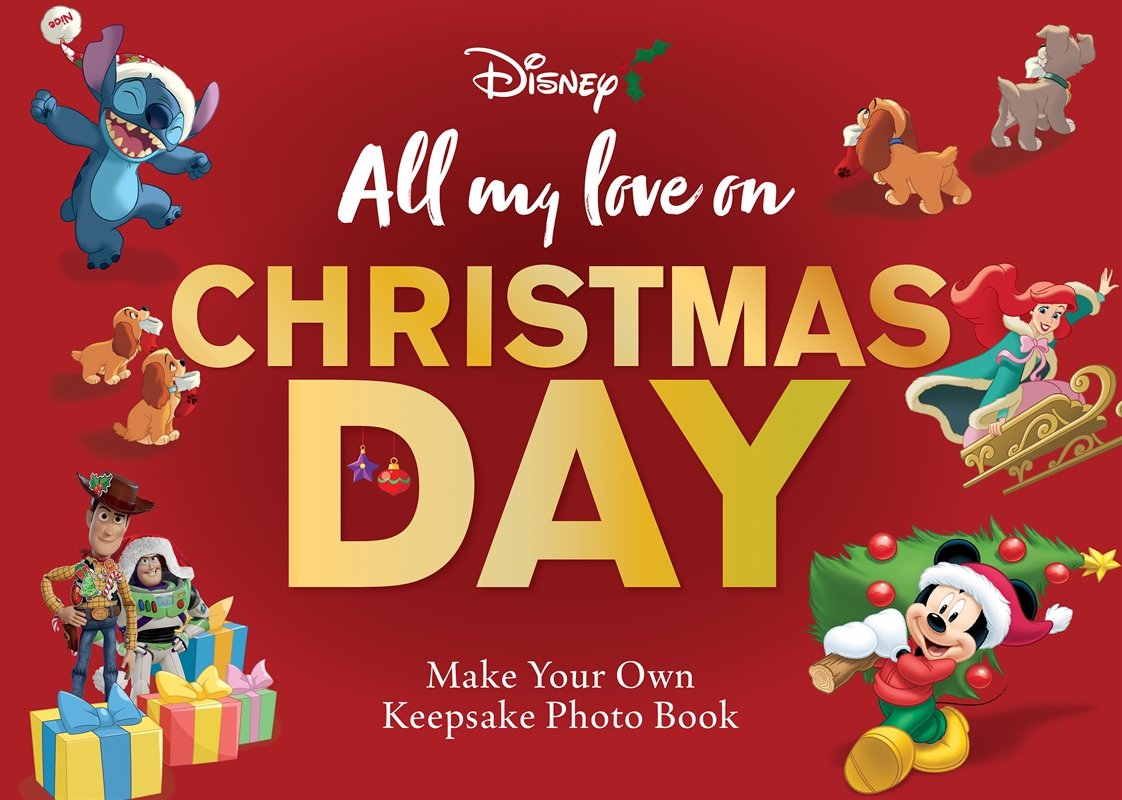 All My Love On Christmas Day: Photo Book (Disney)/Product Detail/Early Childhood Fiction Books