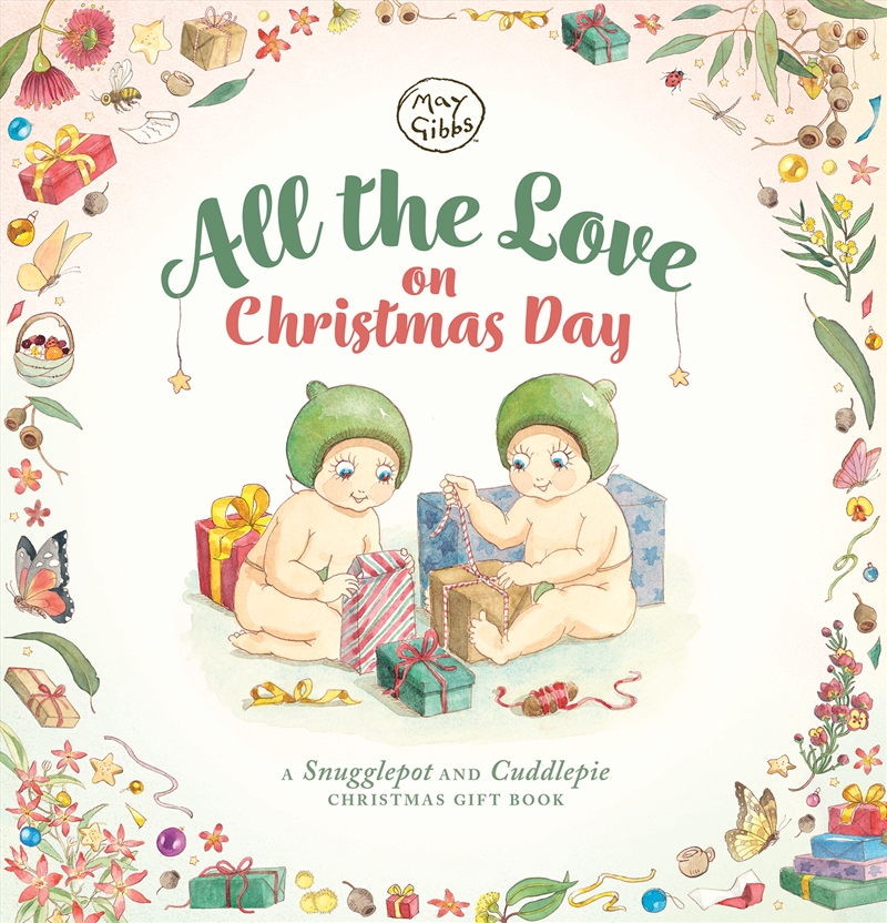 All My Love On Christmas Day (May Gibbs)/Product Detail/Early Childhood Fiction Books