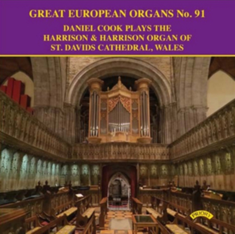Great European Organs No. 91: The Organ Of St. Davids Cathedral. Wales/Product Detail/Classical