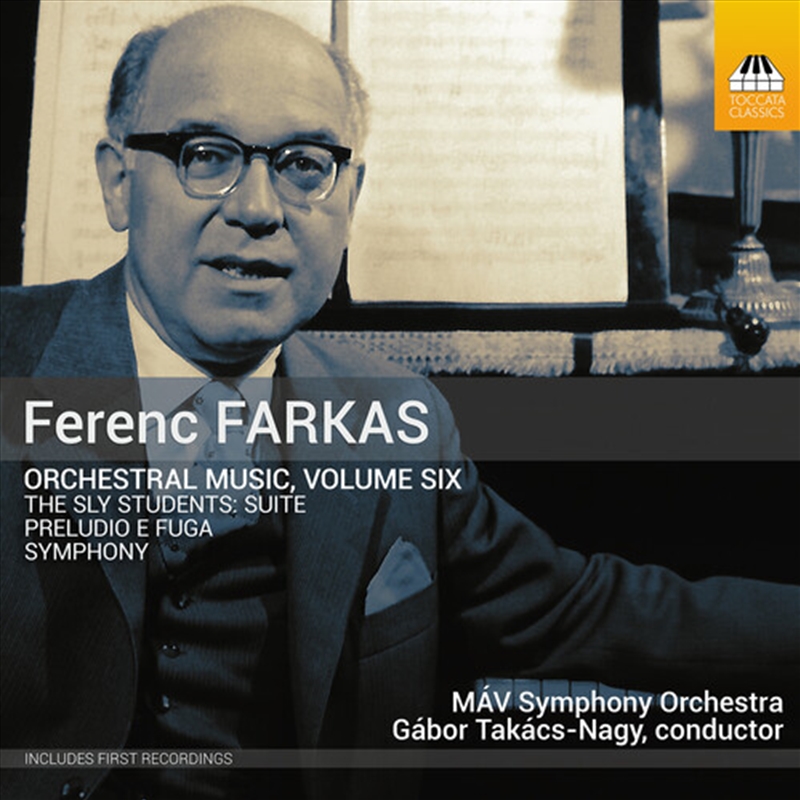 Ferenc Farkas: Orchestral Music Vol. 6/Product Detail/Classical