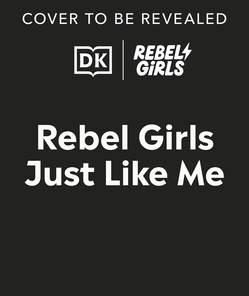 Rebel Girls Just Like Me/Product Detail/Early Childhood Fiction Books
