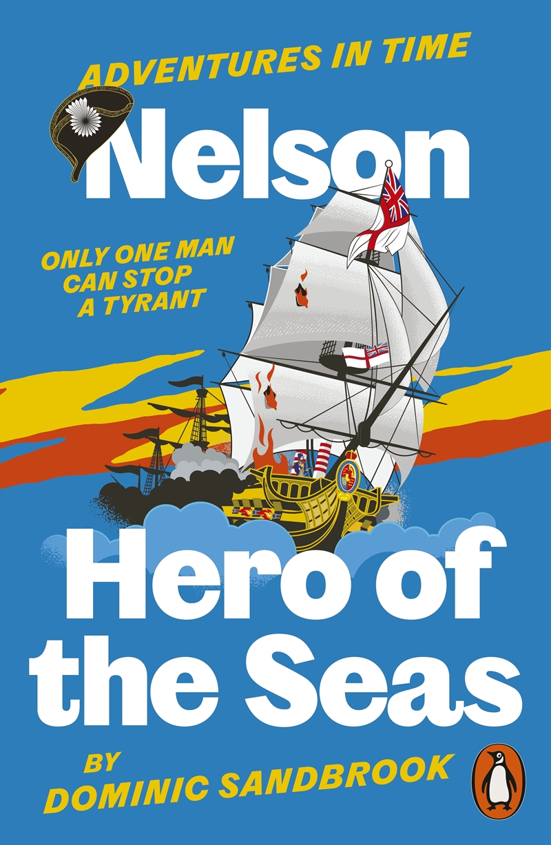 Adventures In Time: Nelson, Hero Of The Seas/Product Detail/Childrens