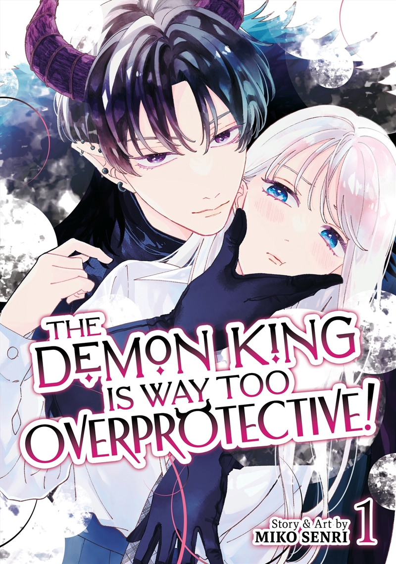 The Demon King is Way Too Overprotective! Vol. 1/Product Detail/Manga