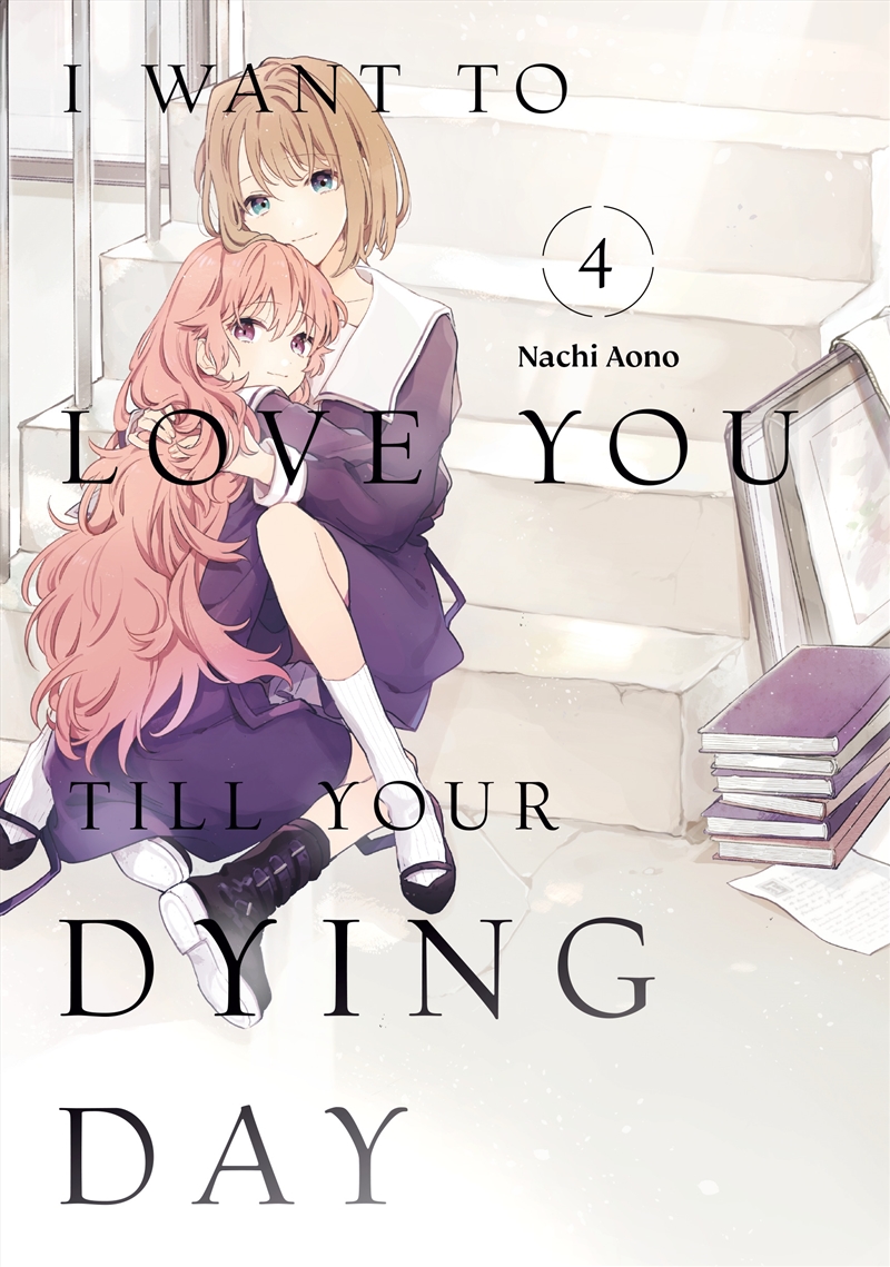 I Want to Love You Till Your Dying Day 4/Product Detail/Graphic Novels