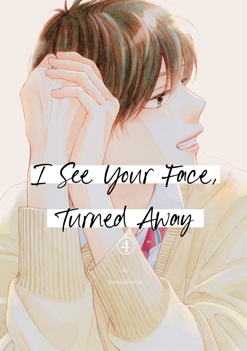 I See Your Face, Turned Away 4/Product Detail/Graphic Novels